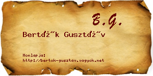 Bertók Gusztáv névjegykártya